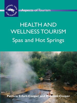 cover image of Health and Wellness Tourism